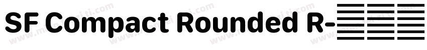 SF Compact Rounded R字体转换